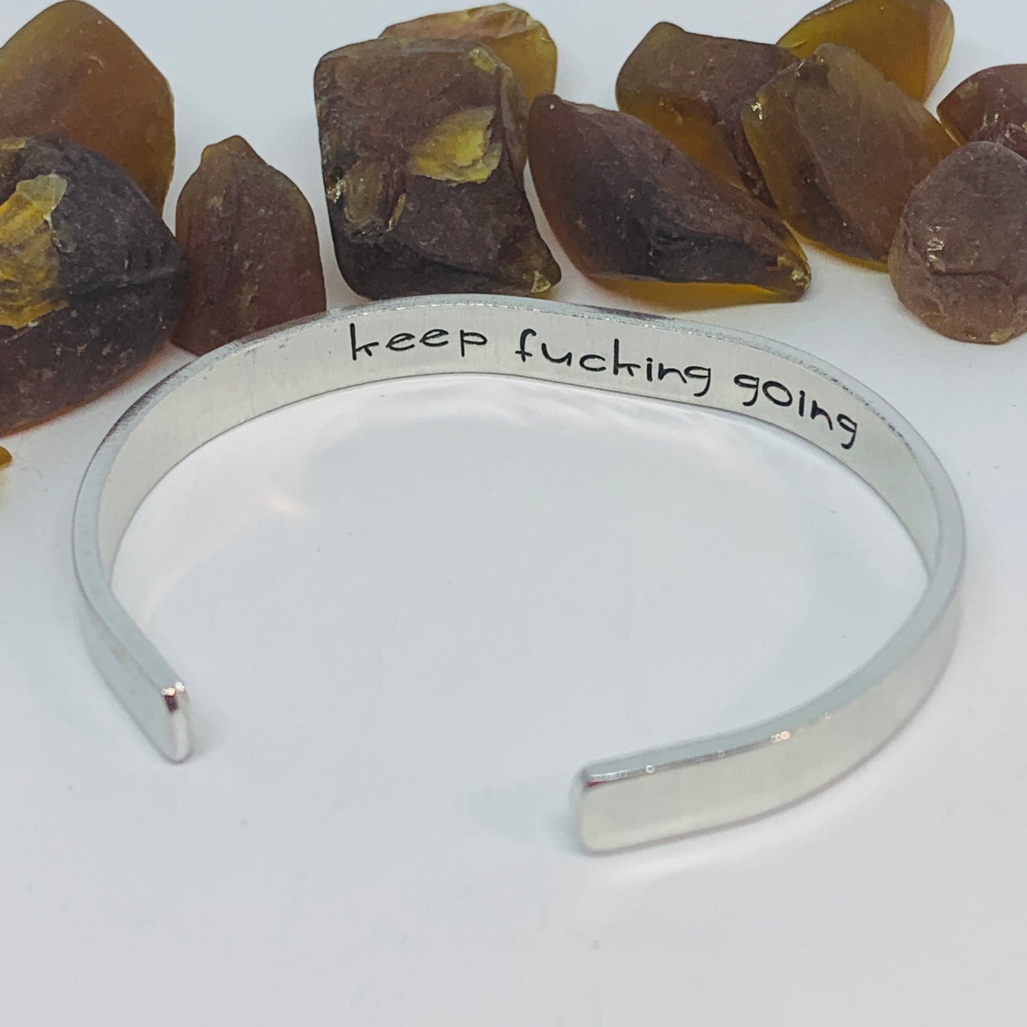 Keep Fucking Going (1/4”) - Hand Stamped Cuff Bracelet