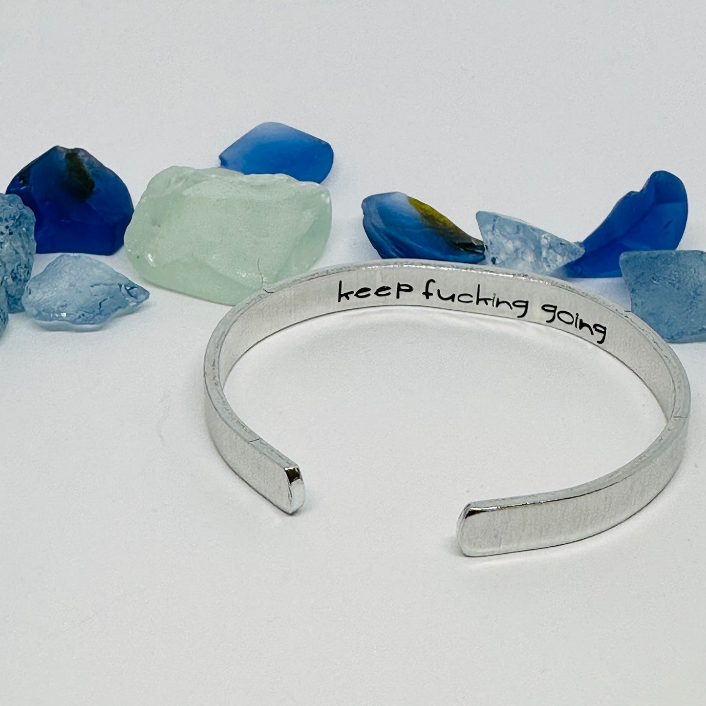 Keep Fucking Going (1/4”) - Hand Stamped Cuff Bracelet