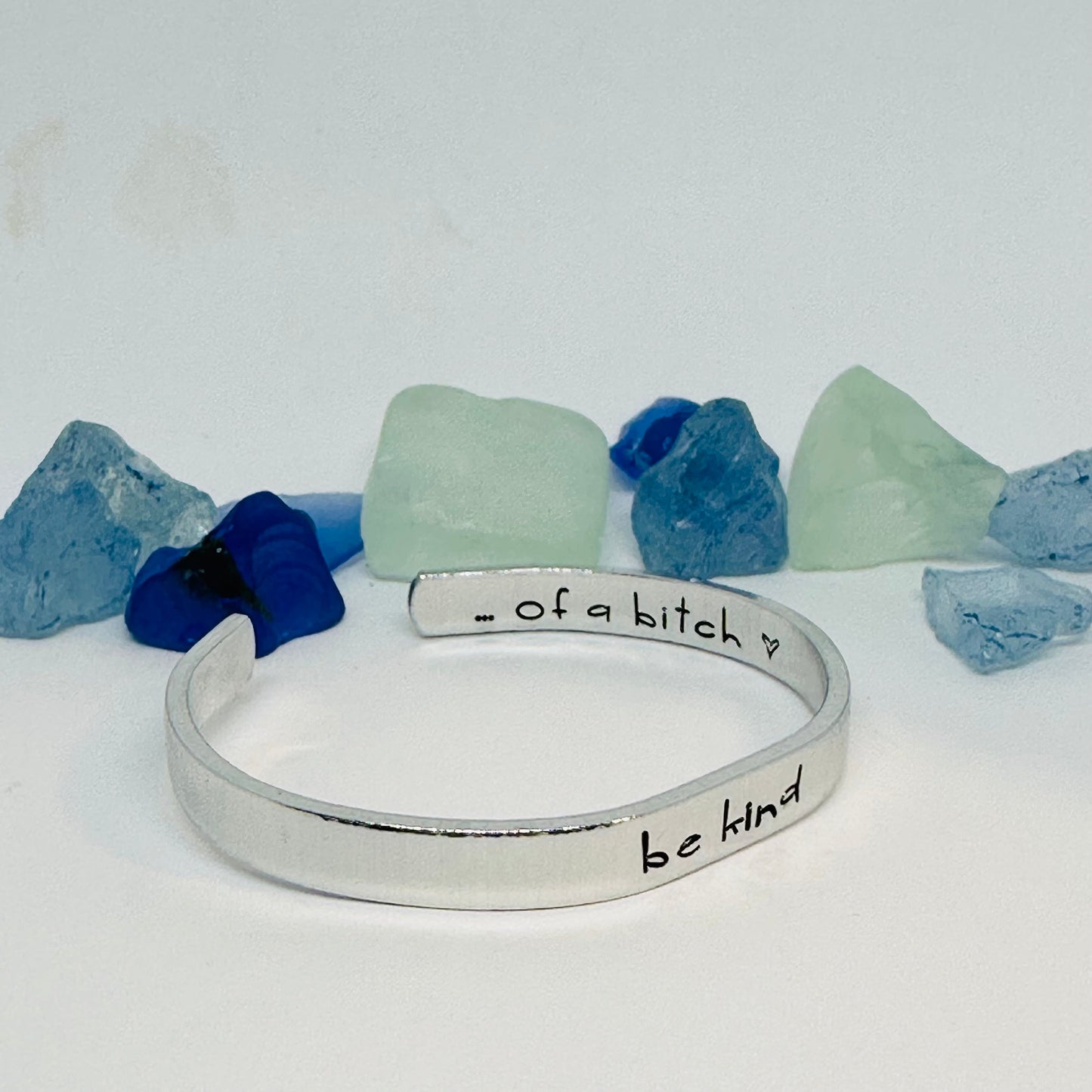be kind ... of a bitch - Hand Stamped Double-Sided 1/4" Aluminum Cuff