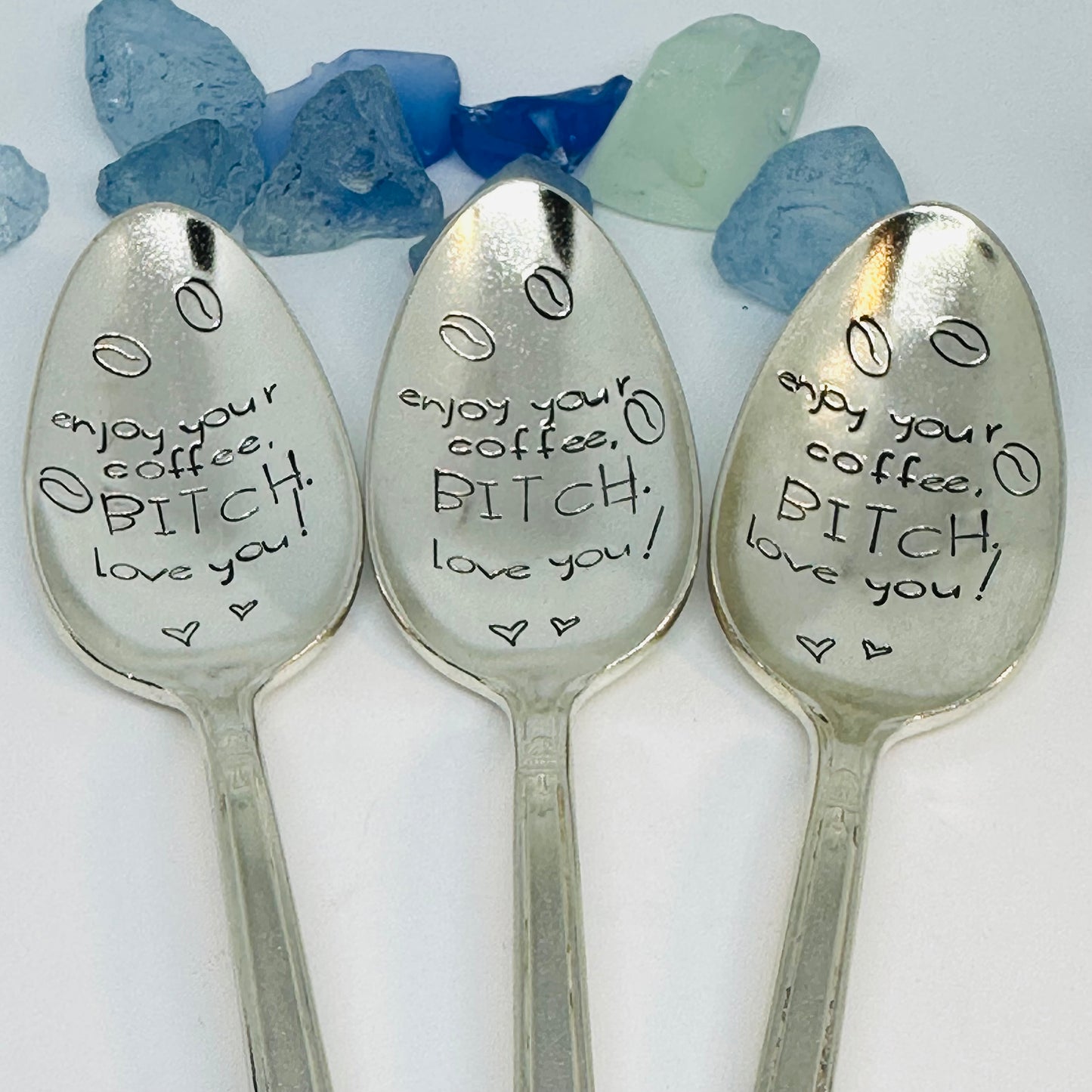 Enjoy Your Coffee/Tea, Bitch! Love you! Hand Stamped Novelty Spoon