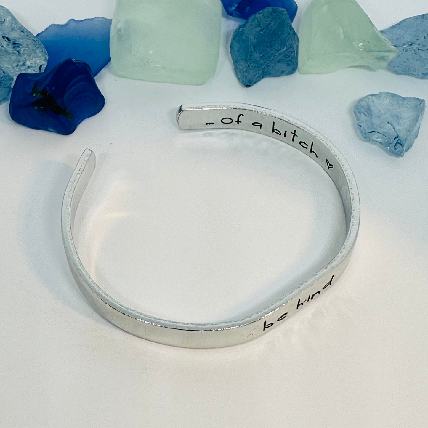 be kind ... of a bitch - Hand Stamped Double-Sided 1/4" Aluminum Cuff