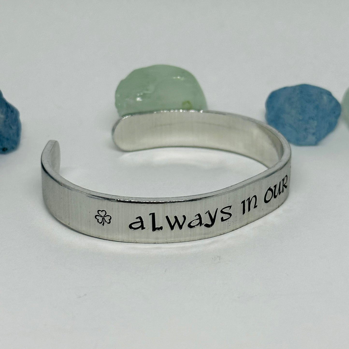 ☘️ Always in our Hearts ☘️ Hand Stamped Cuff Bracelet | Personalized Gaelic | St. Patrick’s Day | Custom Jewelry | Shamrock Celtic Hearts
