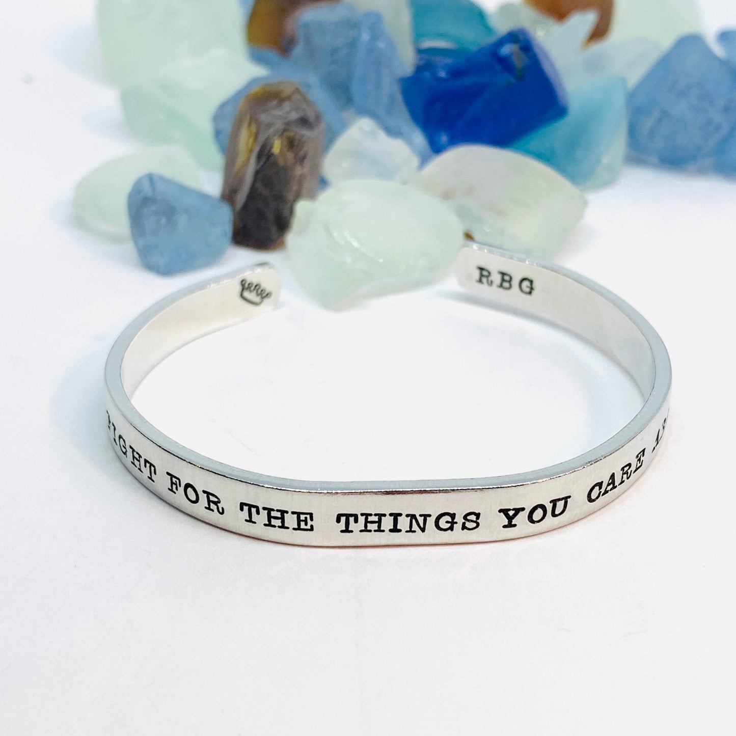 Fight for the things you care about RBG Hand Stamped Metal Cuff Bracelet | Feminist Jewelry | Resistance Jewelry | Ruth Bader Ginsburg Quote
