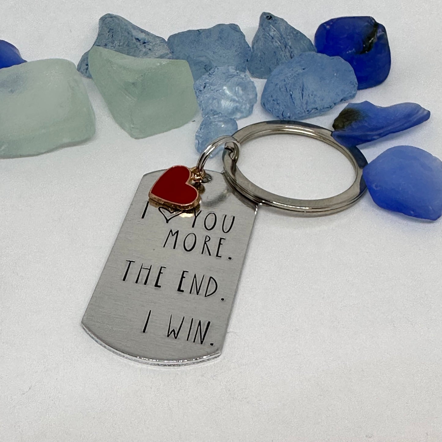 I ❤️ you more. The end. I win. Keyring | Hand Stamped Metal Keyring | Humorous Gift for Outdoors Lovers | Hikers Keychain Gift | Camper’s Life Gift Idea