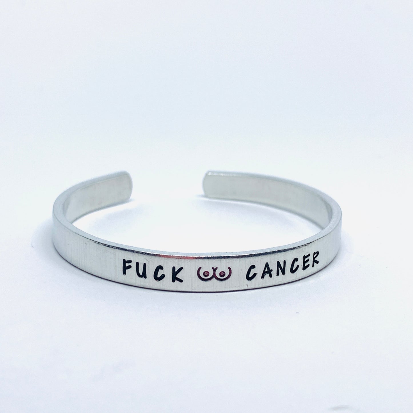 Fuck (.)(.) Cancer - Hand Stamped Cuff Bracelet