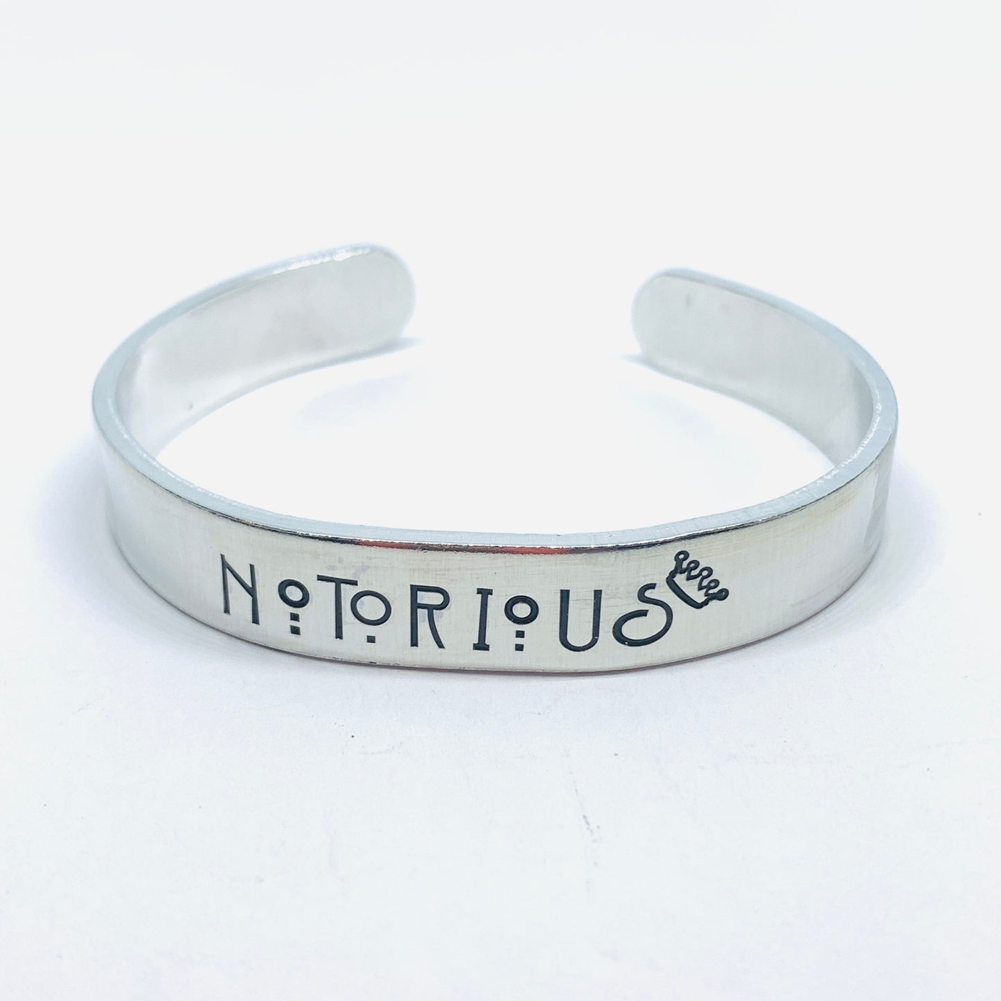 NOTORIOUSđ with Crown - Hand Stamped Cuff Bracelet