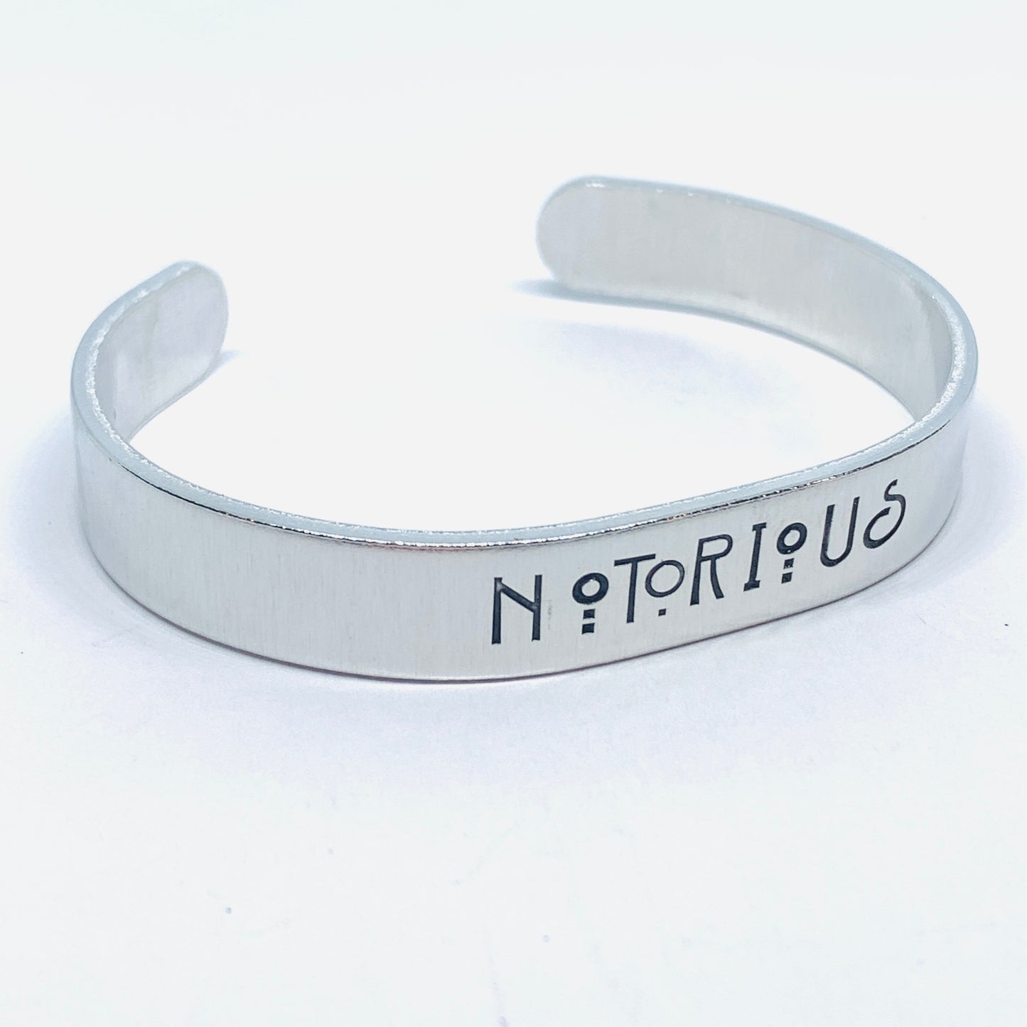 NOTORIOUS - Hand Stamped Cuff Bracelet