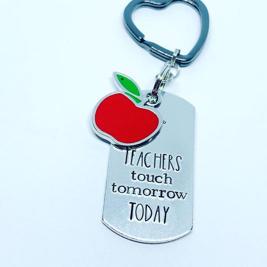 Teachers Touch Tomorrow Today Hand Stamped Key Ring | Educator Key Fob | Teacher Appreciation Week | Substitute Teacher | Gift for Teacher