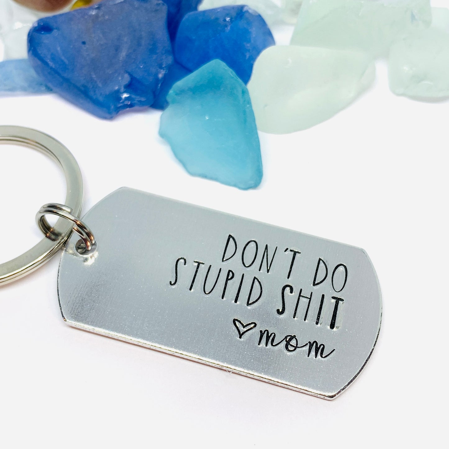 Don’t Do Stupid Shit Love Mom| Hand Stamped Metal Keyring | Drive Safe Gift from Parents | Teenager Keychain Gift | Graduate Gift Idea
