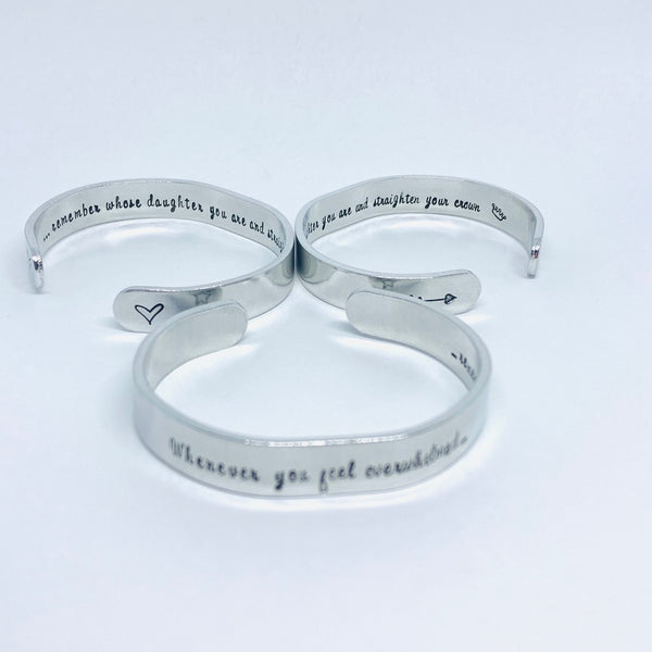 Whenever you feel overwhelmed ... - Hand Stamped Cuff Bracelet