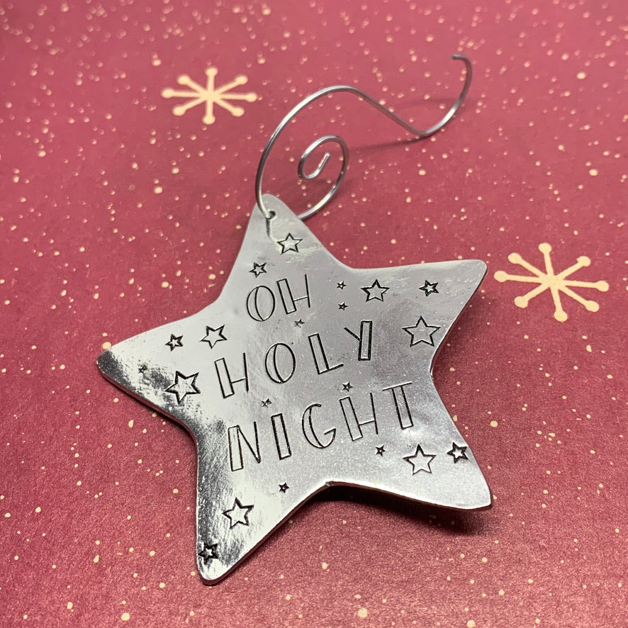 Oh Holy Night - Hand Stamped Ornament | Pewter Star Ornament | Christmas Ornament Religious | Hand Crafted Pewter Ornament | Holiday | Tree Decoration