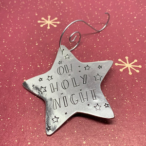 Oh Holy Night - Hand Stamped Ornament | Pewter Star Ornament | Christmas Ornament Religious | Hand Crafted Pewter Ornament | Holiday | Tree Decoration