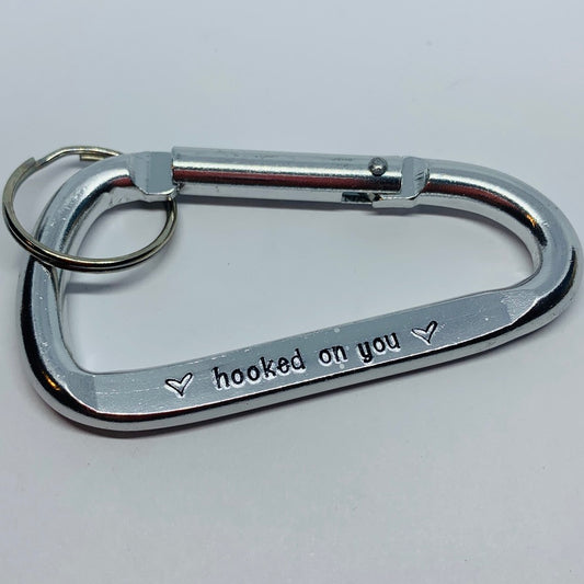 Hooked On You - Hand Stamped Carabiner