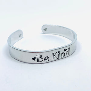 Be Kind - Hand Stamped Cuff Bracelet