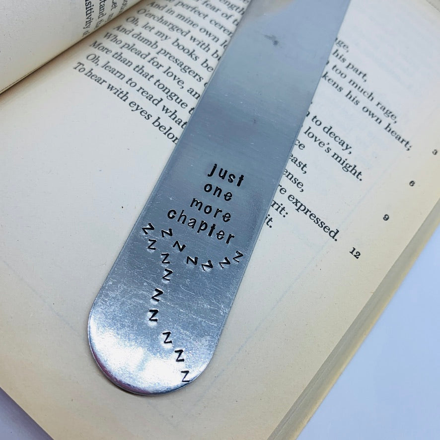 Just One More Chapter zzz - Hand Stamped Bookmark