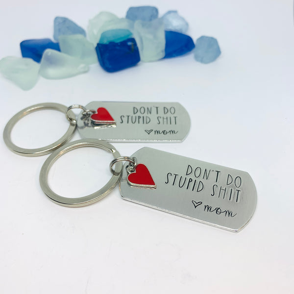 Don’t Do Stupid Shit Love Mom| Hand Stamped Metal Keyring | Drive Safe Gift from Parents | Teenager Keychain Gift | Graduate Gift Idea