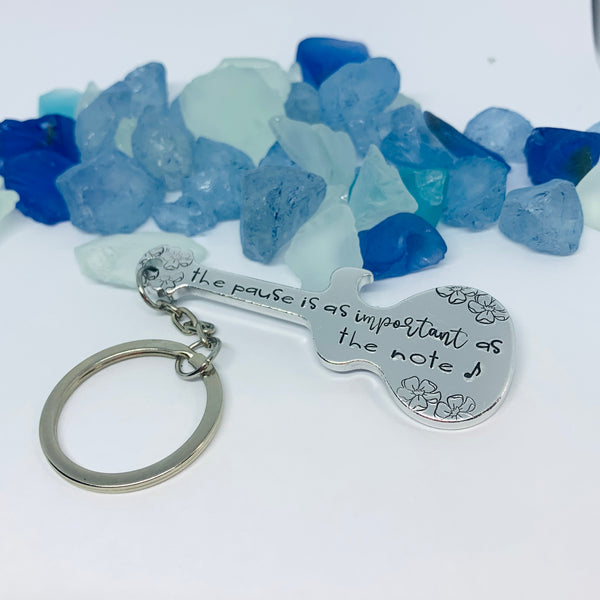 Guitar Shaped Hand Stamped Key Ring | Music Quote | The Pause is as Important as the Note | Truman Fisher | Musician Gift | Fit into Lyrics