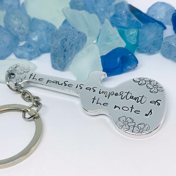 Guitar Shaped Hand Stamped Key Ring | Music Quote | The Pause is as Important as the Note | Truman Fisher | Musician Gift | Fit into Lyrics