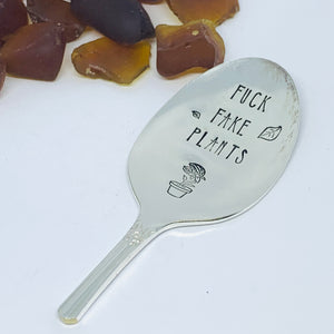 Fuck Fake Plants Plant Stake | Hand Stamped Vintage Spoon | Adult Humor | Horticultural Gift | Plant Lover | Monster Plants