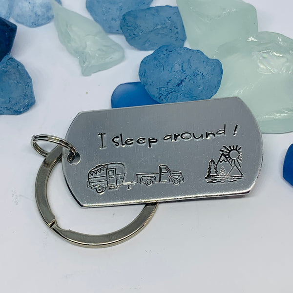 I Sleep Around Camping Fun Keyring | Hand Stamped Metal Keyring | Humorous Gift for Outdoors Lovers | Hikers Keychain Gift | Camper’s Life Gift Idea