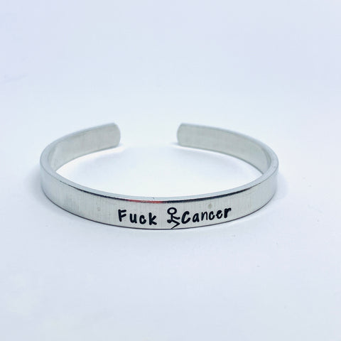 Fuck Cancer - Hand Stamped Cuff Bracelet